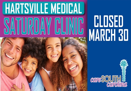 Hartsville Saturday Clinic - Closed Saturday, March 30, 2024