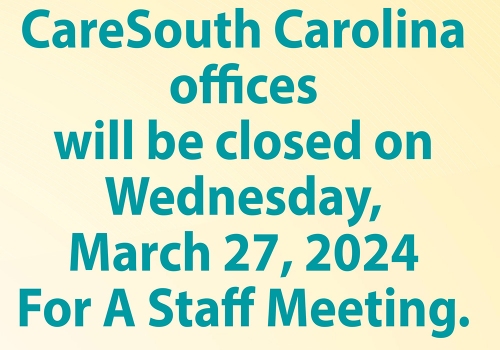 CareSouth Carolina Offices Wednesday, March 27, 2024