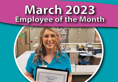 March 2023 Employee of the Month Malorie Sellers